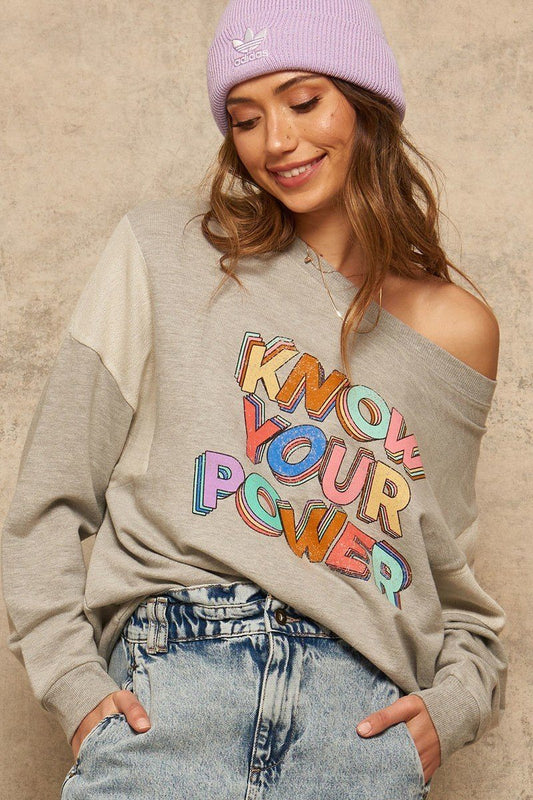 Graphic Sweatshirt Know Your Power